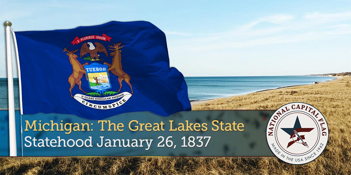 Michigan Statehood 3 Michigan Statehood Flag History